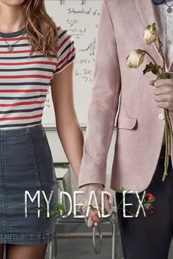 My Dead Ex S01E01 Épisode 1