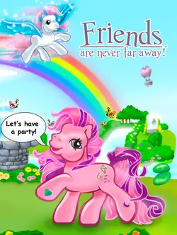 My Little Pony : Friends are Never Far Away