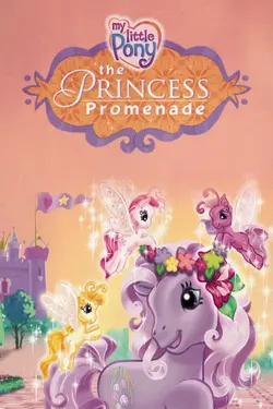 My Little Pony : The Princess Promenade