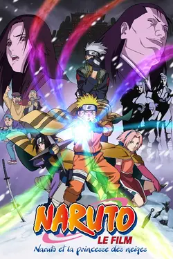 Affiche Naruto : Les chroniques ninja de la princesse des neiges