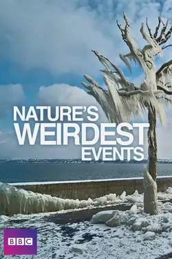 Nature's Weirdest Events S05E02 Épisode 2