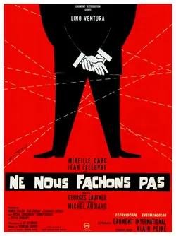 Affiche Ne nous fâchons pas