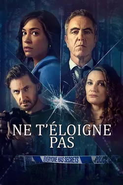 Ne t'éloigne pas S01E07 Épisode 7