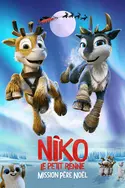 Affiche Niko le petit renne : Mission Père Noël