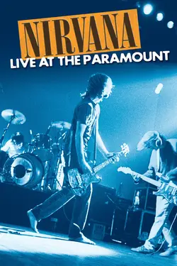 Affiche Nirvana : Live At the Paramount