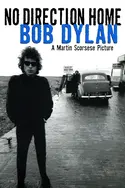 Affiche No Direction Home : Bob Dylan en streaming