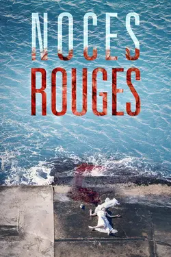 Noces rouges S01E02 Épisode 2