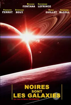 Noires sont les galaxies S01E01 1re partie