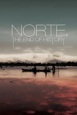 Affiche Norte, la fin de l'Histoire