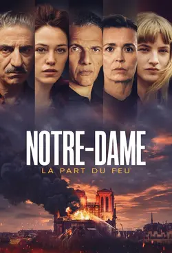 Notre-Dame, la part du feu S01E03 Épisode 3