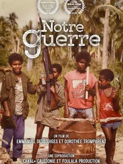 Notre Guerre