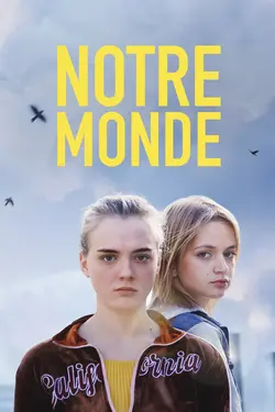 Affiche Notre monde