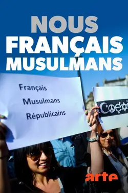 Affiche Nous, Français musulmans