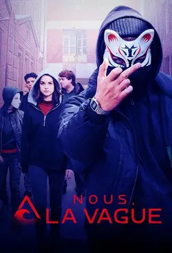 Nous, la vague S01E03 Et après ?