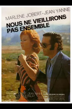 Nous ne vieillirons pas ensemble
