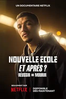 Nouvelle Ecole : Et Après ? Réussir ou Mourir