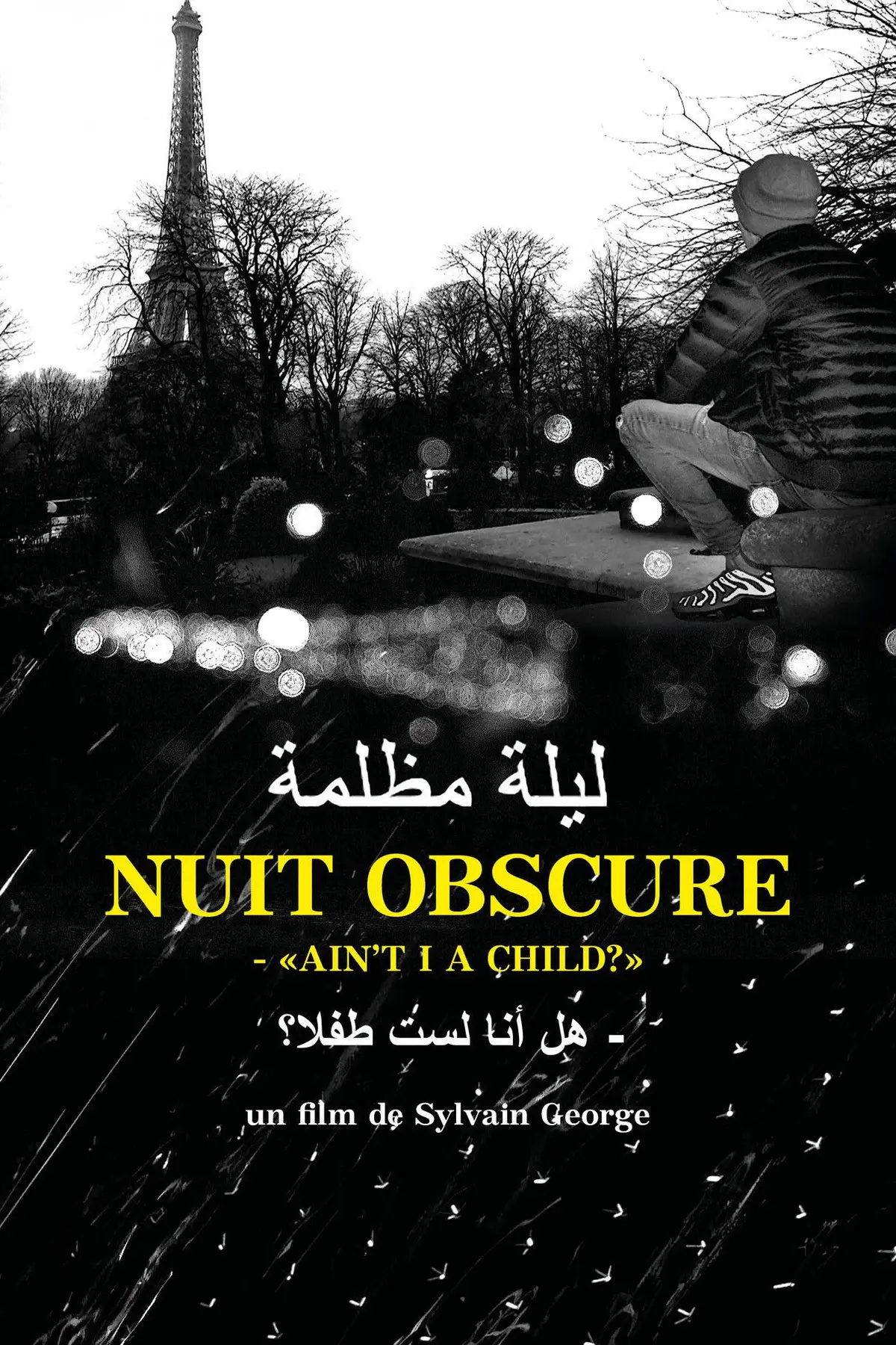 Nuit obscure – "Ain’t I a Child?"