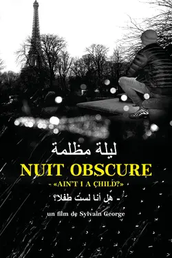 Nuit obscure – "Ain’t I a Child?"