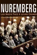Affiche Nuremberg, les nazis face à leurs crimes