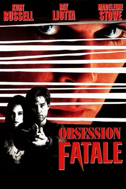 Affiche Obsession fatale