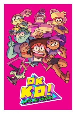 OK K.O.! Let's Be Heroes S01E46 Soirée Pyjama-Mystère