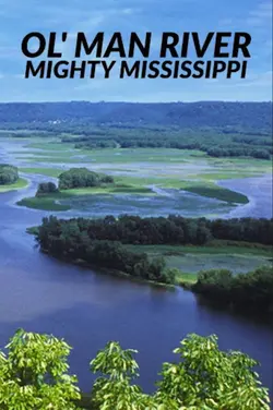 Ol' Man River: The Mighty Mississippi S01E02 Épisode 2