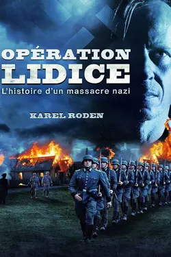 Affiche Opération Lidice