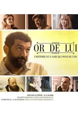 Or de lui S01E09 Épisode 9