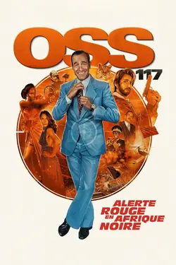 OSS 117: Alerte rouge en Afrique noire