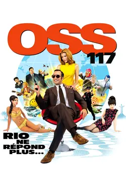 Affiche OSS 117 : Rio ne répond plus