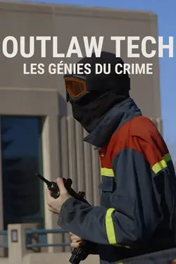 Outlaw Tech - Les génies du crime S01E07 Épisode 7