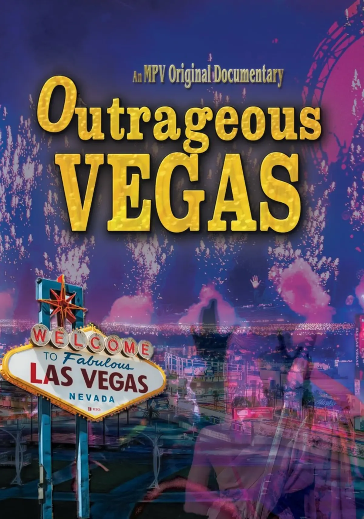 Outrageous Vegas