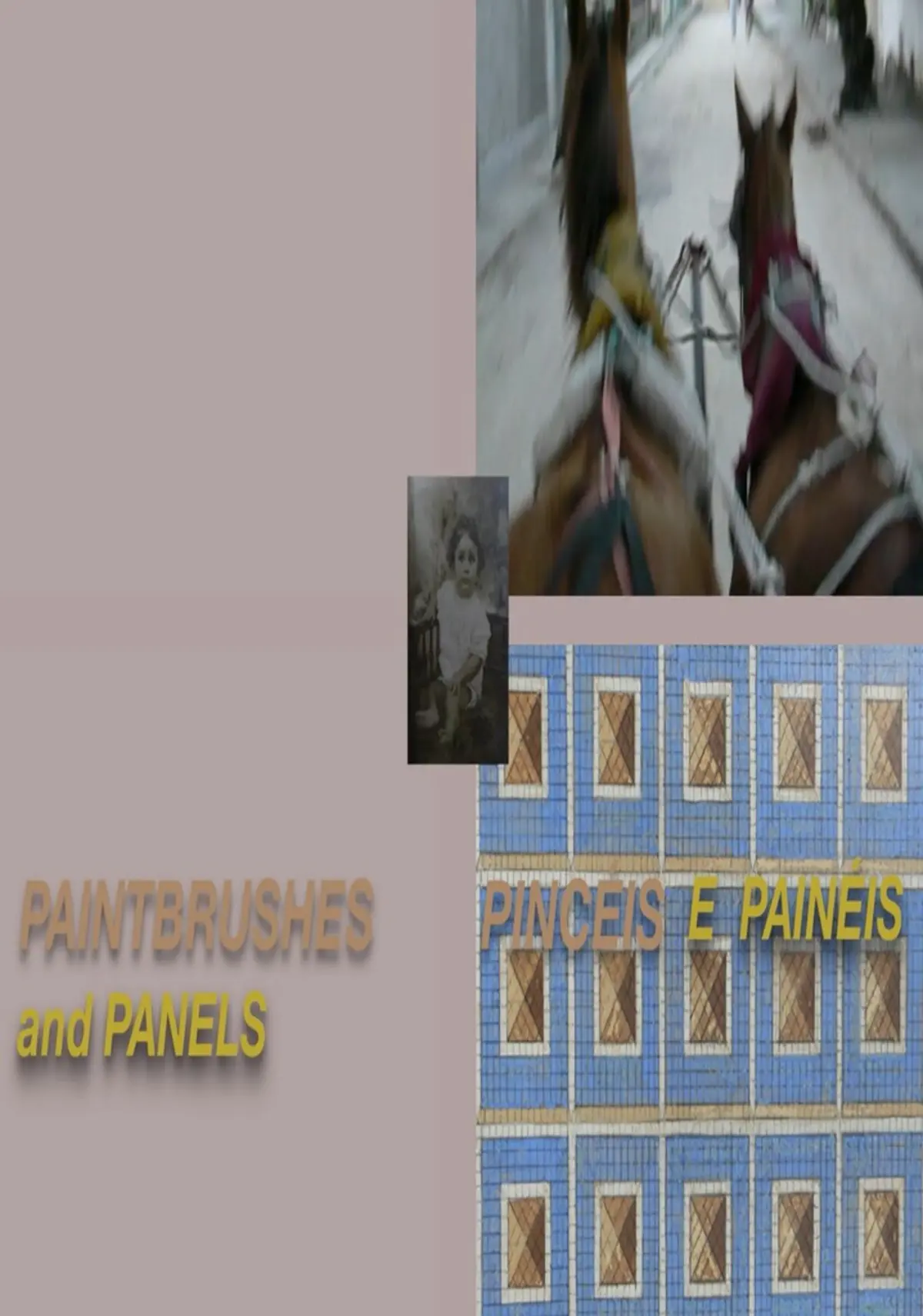 P.W. – Pincéis e Painéis