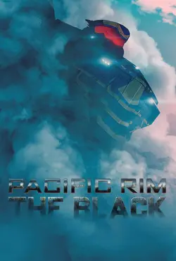 Pacific Rim: The Black S02E03 La Grande Faille