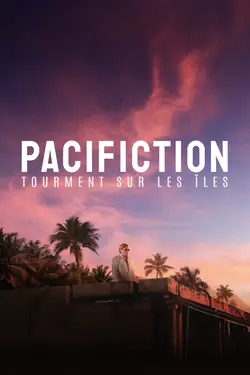 Pacifiction : Tourment sur les Îles
