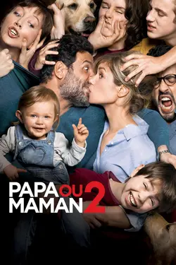 Affiche Papa ou maman 2