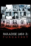 Affiche Paradise Lost 3 : Purgatory en streaming