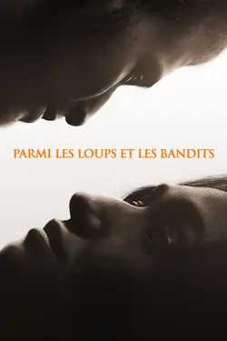 Parmi les loups et les bandits