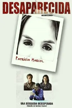 Patricia Marcos, la disparue S01E07 Dix-septième jour