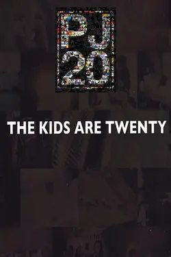 Pearl Jam: The Kids Are Twenty