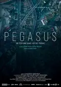 Affiche Pegasus, un espion dans votre poche