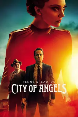 Penny Dreadful : City Of Angels