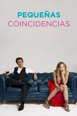 Pequeñas coincidencias S02E07 Épisode 7