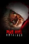 Affiche Père Noël : origines en streaming