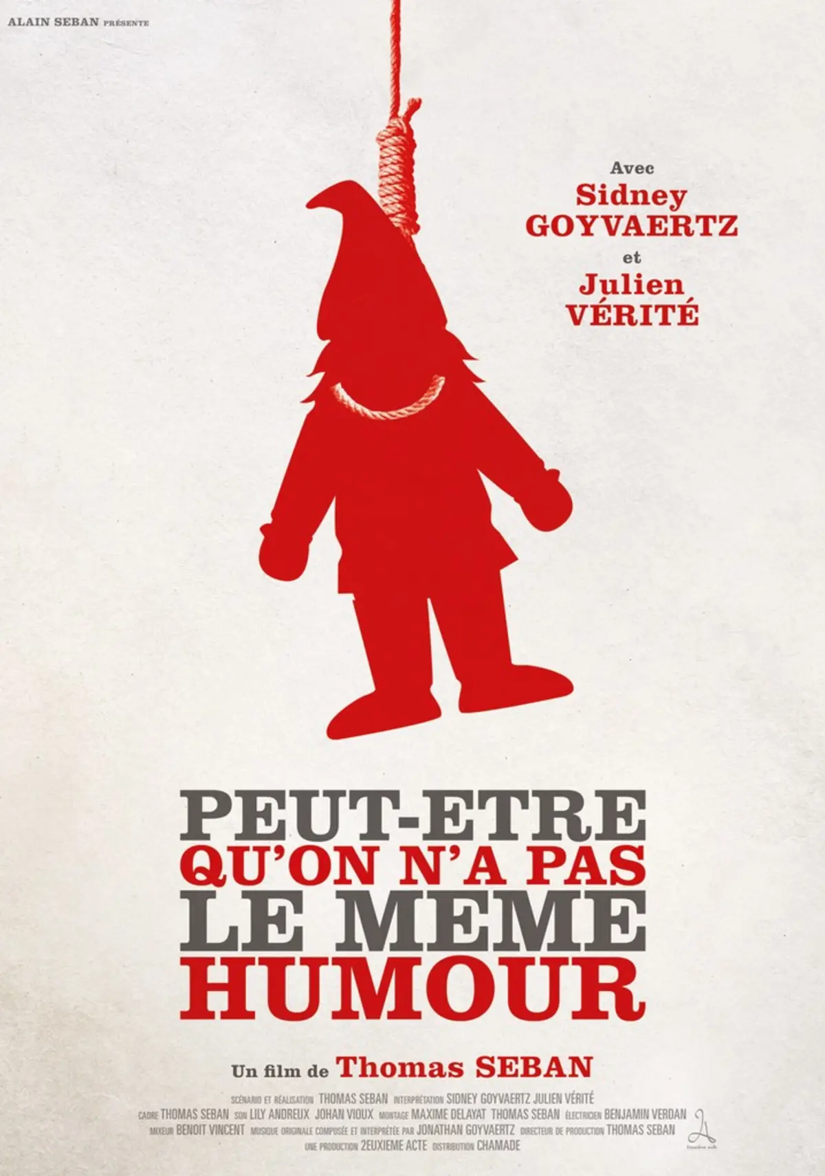 Peut-être qu'on n'a pas le même humour