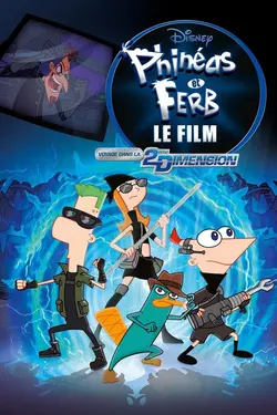 Affiche Phineas et Ferb, le film