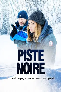 Piste Noire S01E05 Épisode 5