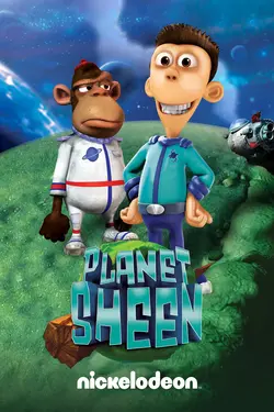 Planet Sheen S01E28 Épisode 28