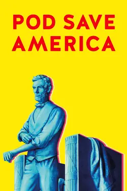 Pod Save America S01E04 Épisode 4