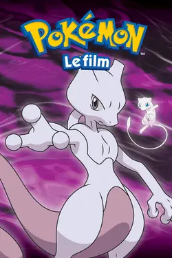 Affiche Pokémon, le film : Mewtwo contre-attaque